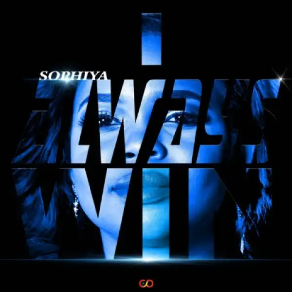 SOPHIYA - I ALWAYS WIN